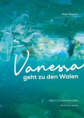 Wagner |  Vanessa geht zu den Walen | Buch |  Sack Fachmedien