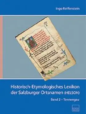 Reiffenstein |  Historisch-Etymologisches Lexikon der Salzburger Ortsnamen (HELSON) | Buch |  Sack Fachmedien