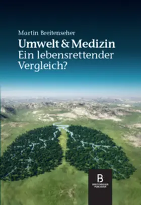 Breitenseher |  Umwelt & Medizin | Buch |  Sack Fachmedien