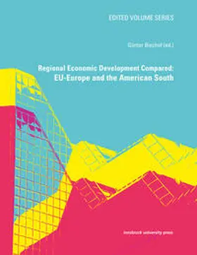 Bischof |  Regional Economic Development Compared: EU-Europe and the American South | Buch |  Sack Fachmedien