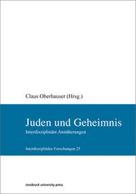 Oberhauser |  Juden und Geheimnis | Buch |  Sack Fachmedien