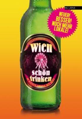 Wieser / Rubinowitz / Austrofred |  Wien schön trinken | Buch |  Sack Fachmedien