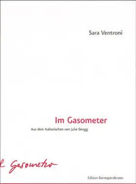 Ventroni |  Im Gasometer | Buch |  Sack Fachmedien