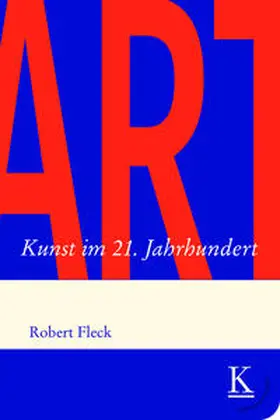 Fleck |  ART. Kunst im 21. Jahrhundert | Buch |  Sack Fachmedien