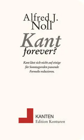 Noll |  Kant forever? | Buch |  Sack Fachmedien