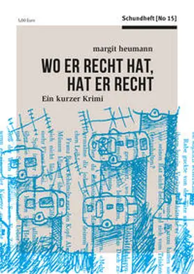 Heumann |  Wo er recht hat, hat er recht | Buch |  Sack Fachmedien