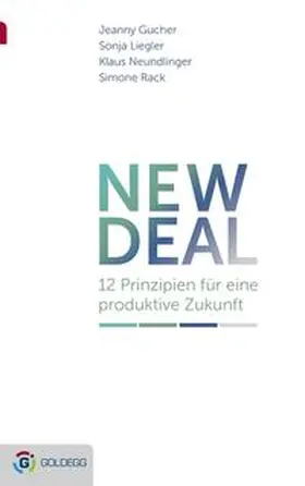 Gucher / Liegler / Neundlinger |  New Deal | eBook | Sack Fachmedien