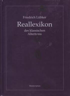Lübker |  Reallexikon des klassischen Altertums | Buch |  Sack Fachmedien