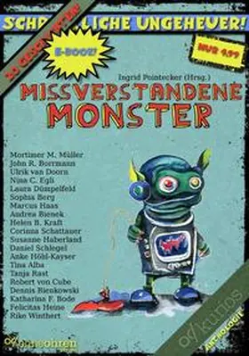 Pointecker / Müller / Borrmann |  Missverstandene Monster | eBook | Sack Fachmedien