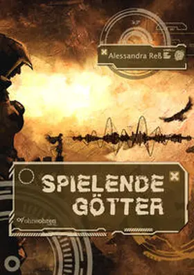 Reß |  Spielende Götter | eBook | Sack Fachmedien