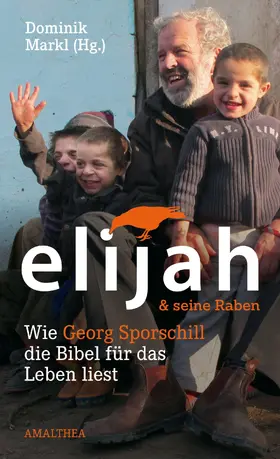 Sporschill / Zenkert / Steiner | Elijah & seine Raben | E-Book | sack.de