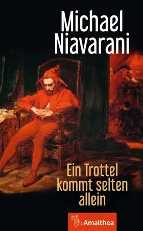 Niavarani |  Ein Trottel kommt selten allein | eBook | Sack Fachmedien