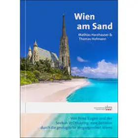 Harzhauser / Hofmann |  Wien am Sand | Buch |  Sack Fachmedien