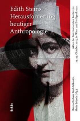 Gerl-Falkovitz / Lebech |  Edith Steins Herausforderung heutiger Anthropologie | Buch |  Sack Fachmedien
