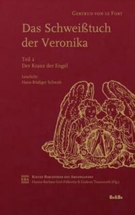 Le Fort / Trausmuth / Gerl-Falkovitz |  Le Fort, G: Schweißtuch der Veronika | Buch |  Sack Fachmedien