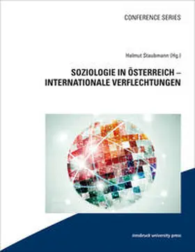 Staubmann | Soziologie in Österreich – Internationale Verflechtungen | Buch | 978-3-903122-56-7 | sack.de