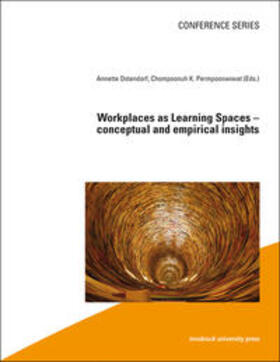 Ostendorf / Permpoonwiwat |  Workplaces as Learning Spaces – conceptual and empirical insights | Buch |  Sack Fachmedien