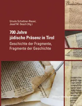 Schattner-Rieser / Oesch |  700 Jahre jüdische Präsenz in Tirol | Buch |  Sack Fachmedien