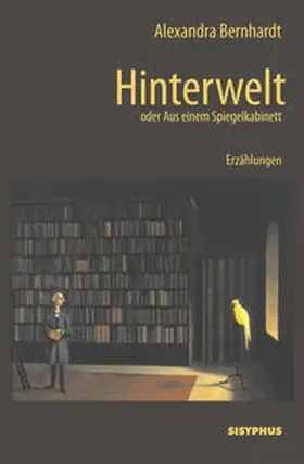 Bernhardt |  Hinterwelt | Buch |  Sack Fachmedien