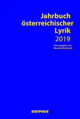 Bernhardt | Jahrbuch österreichischer Lyrik 2019 | Buch | 978-3-903125-39-1 | sack.de