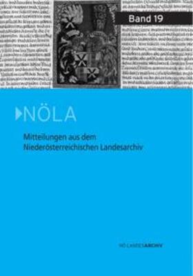  Mitteilungen aus dem Niederösterreichischen Landesarchiv 19 | Buch |  Sack Fachmedien
