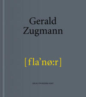 Haase-Zugmann / von Amelunxen |  Gerald Zugmann | Buch |  Sack Fachmedien
