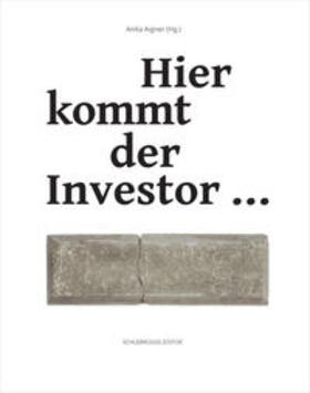 Aigner / Heindl / Kemp |  Hier kommt der Investor ... | Buch |  Sack Fachmedien