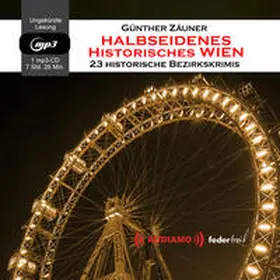 Zäuner / Audiamo |  Halbseidenes historisches Wien | Sonstiges |  Sack Fachmedien