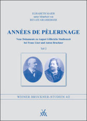 Maier / Grasberger / Boisits | Années de Pèlerinage - Teil 2 | Buch | 978-3-903196-03-2 | sack.de