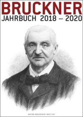Lindner / Petermayr | Bruckner Jahrbuch / 2018-2020 | Buch | 978-3-903196-10-0 | sack.de