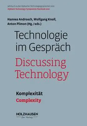 Androsch / Knoll / Plimon |  Technologie im Gespräch: Komplexität | Buch |  Sack Fachmedien