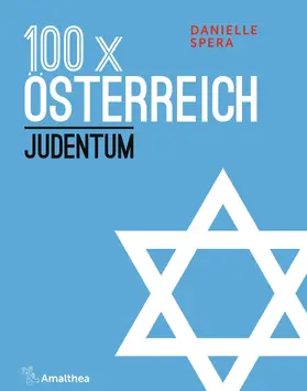 Spera |  100 x Österreich: Judentum | eBook | Sack Fachmedien