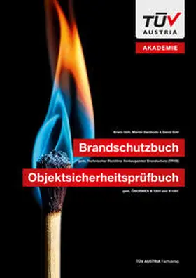 Gütl / Swoboda |  Brandschutzbuch gemäß Technischer Richtlinie Vorbeugender Brandschutz (TRVB) | Buch |  Sack Fachmedien