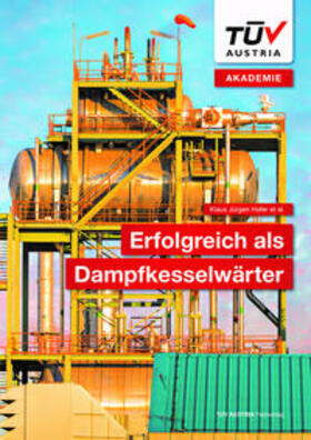 Hofer |  Erfolgreich als Dampfkesselwärter | Buch |  Sack Fachmedien