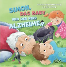 Ruhrmann-Petri |  Simon, das Baby und der Herr Alzheimer | Buch |  Sack Fachmedien