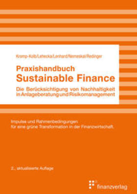 Lehecka / Lenhard / Nemeskal |  Praxishandbuch Sustainable Finance | Buch |  Sack Fachmedien