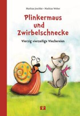 Jeschke | Plinkermaus und Zwirbelschnecke | Buch | 978-3-903300-94-1 | sack.de