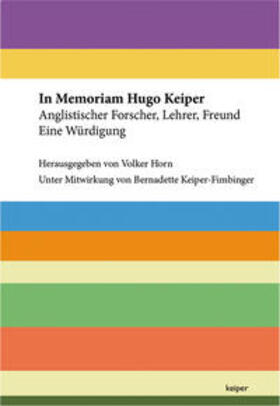 Horn / Keiper-Fimbinger |  In Memoriam Hugo Keiper | Buch |  Sack Fachmedien