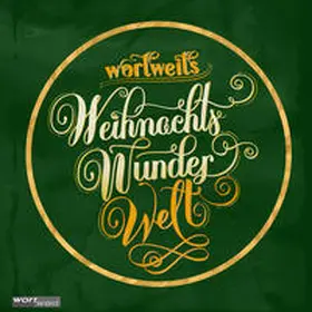 Aigner / Auer / Beisteiner |  wortweits WeihnachtsWunderWelt 2 | Buch |  Sack Fachmedien