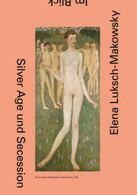 Rollig / Klee / Chadzis | Elena Luksch-Makowsky. Silver Age und Secession | Buch | 978-3-903327-08-5 | sack.de