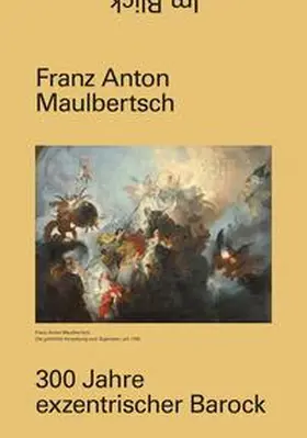 Rollig / Lechner / Dachs |  Franz Anton Maulbertsch | Buch |  Sack Fachmedien