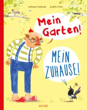 Schmidt |  Mein Garten! Mein Zuhause! | Buch |  Sack Fachmedien