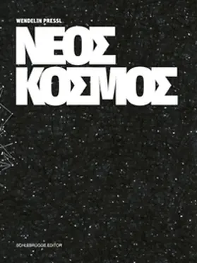  Wendelin Pressl - Neos Kosmos | Buch |  Sack Fachmedien