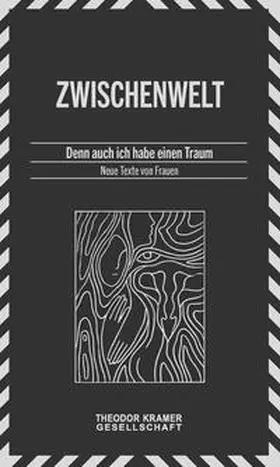 Nischkauer / Potensky / Al-Dayaa |  Jahrbuch der Theodor Kramer Gesellschaft / Denn auch ich habe einen Traum | Buch |  Sack Fachmedien