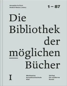 Georgen / Heers / Karasek |  Die Bibliothek der möglichen Bücher I | Buch |  Sack Fachmedien