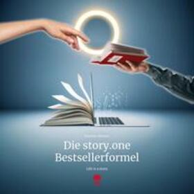 Steiner |  Die story.one Bestsellerformel | Sonstiges |  Sack Fachmedien