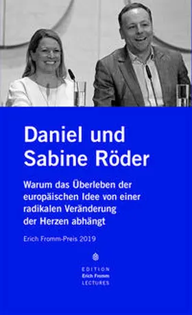 Internationale Erich-Fromm-Gesellschaft / Röder / Hermann |  Erich Fromm-Preis 2020 an Daniel und Sabine Röder und »Pulse of Europe« | Buch |  Sack Fachmedien