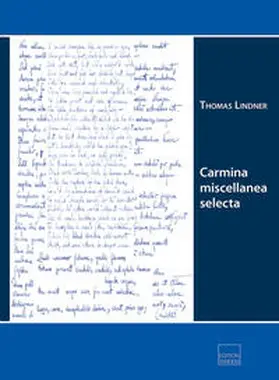 Lindner |  Carmina miscellanea selecta | Buch |  Sack Fachmedien