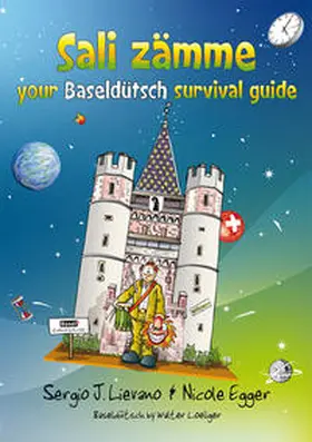 Lievano / Egger |  Sali zämme - your Baseldütsch survival guide | Buch |  Sack Fachmedien