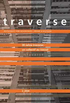 Asmussen / Eichenberger / Gillabert |  30 Jahre 'traverse': un collectif au travail | Buch |  Sack Fachmedien